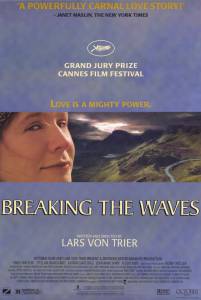 Рассекая волны  - Breaking the Waves онлайн