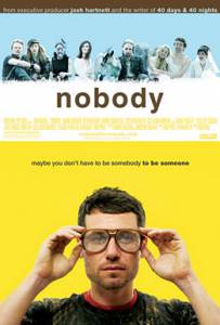   - Nobody 