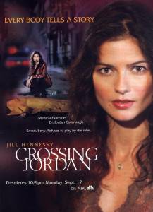    ( 2001  2007) - Crossing Jordan 