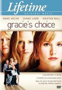    () - Gracie's Choice 